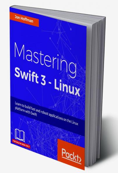 Mastering Swift 3 - Linux