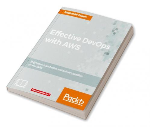 Effective DevOps with AWS