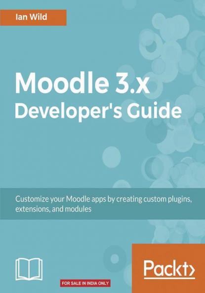 Moodle 3.x Developer's Guide