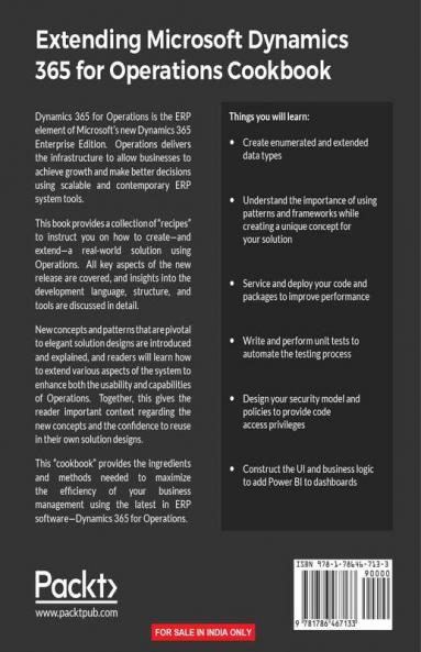 Extending Microsoft Dynamics 365 for Operations Cookbook