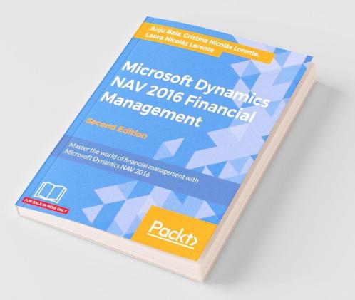 Microsoft Dynamics NAV 2016 Financial Management - Second Edition