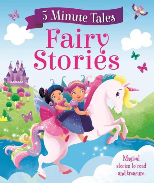 5-Minute Tales: Fairy Stories