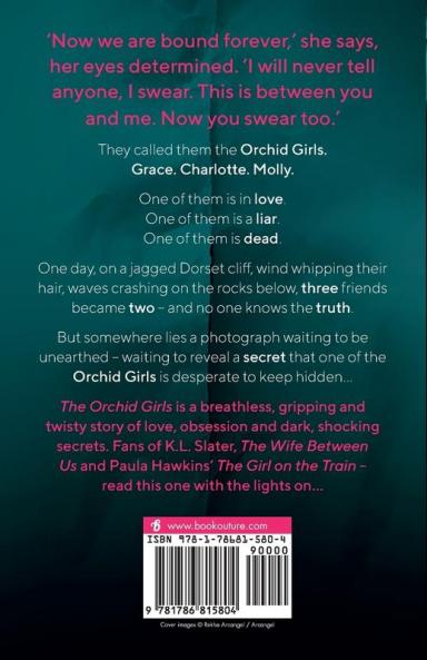 The Orchid Girls: A completely gripping psychological thriller