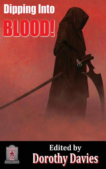 Dipping Into Blood (Hardback Edition)