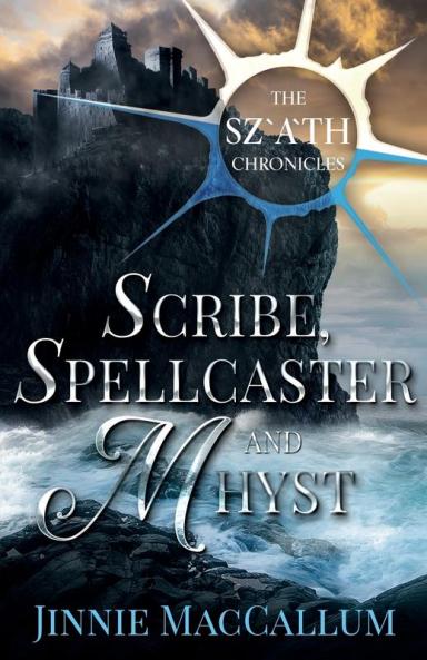 Scribe Spellcaster and Mhyst