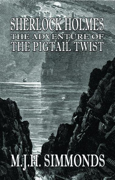 Sherlock Holmes The Adventure of  The Pigtail Twist