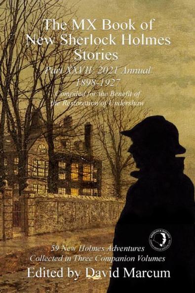 The MX Book of New Sherlock Holmes Stories Part XXVII