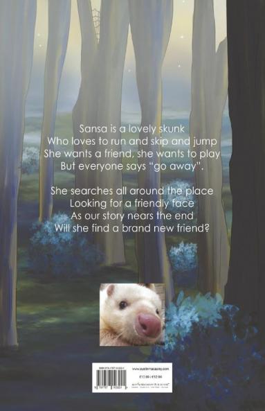 Sansa (the Not-So-Smelly Skunk)