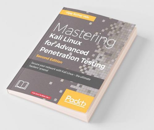Mastering Kali Linux for Advanced Penetration Testing - Second Edition