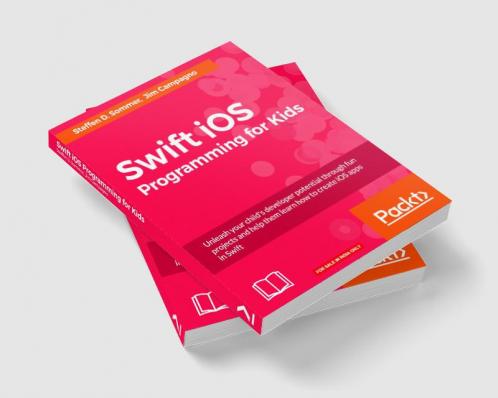 Swift iOS Programming for Kids