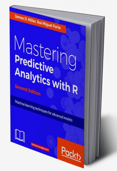 Mastering Predictive Analytics with R Second Edition