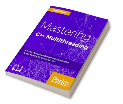 Mastering C++ Multithreading