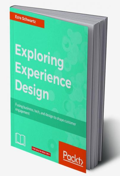 Exploring Experience Design