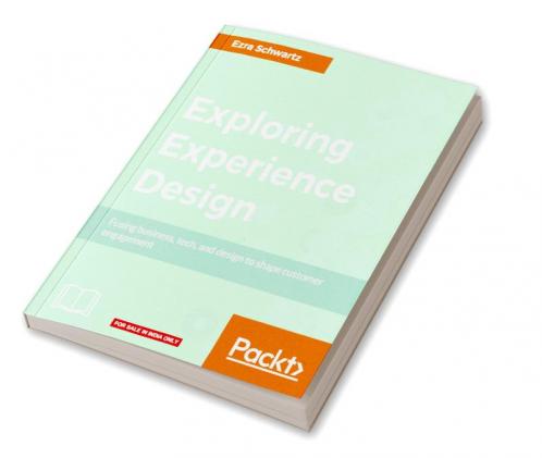 Exploring Experience Design