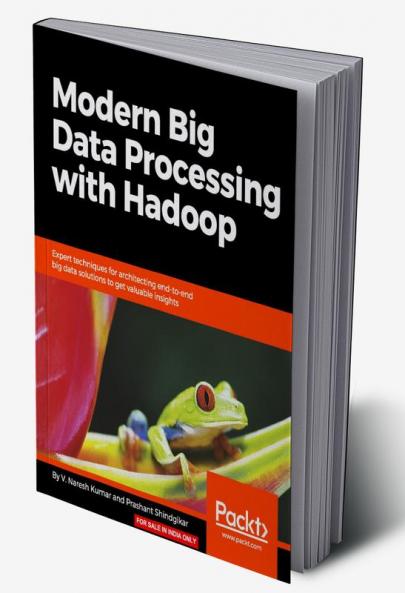 Modern Big Data Processing with Hadoop