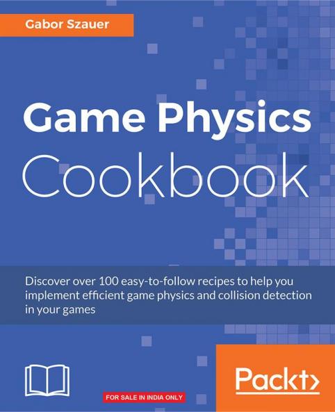Game Physics Cookbook
