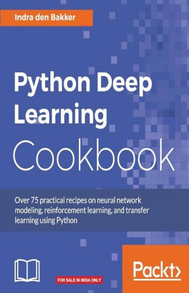 Python Deep Learning Cookbook