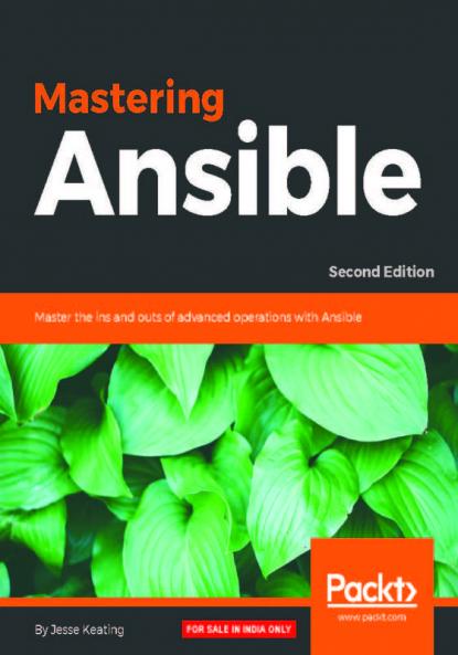 Mastering Ansible - Second Edition
