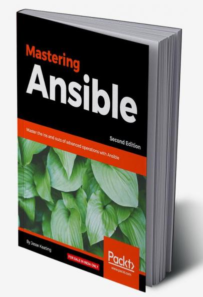 Mastering Ansible - Second Edition