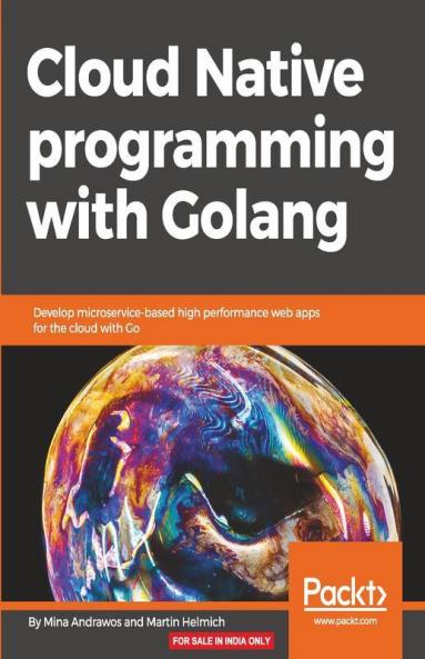 Cloud Native programming with Golang