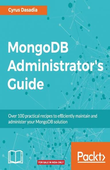 MongoDB Administrator's Guide