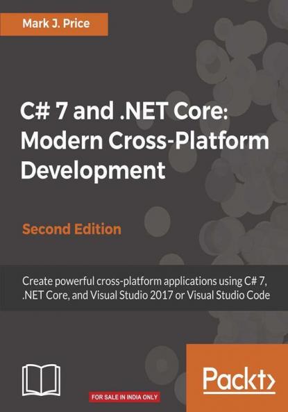 C# 7 and .NET Core Modern Cross-Platform Development - Second Edition