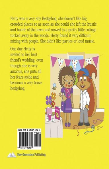 Hetty the Brave Hedgehog