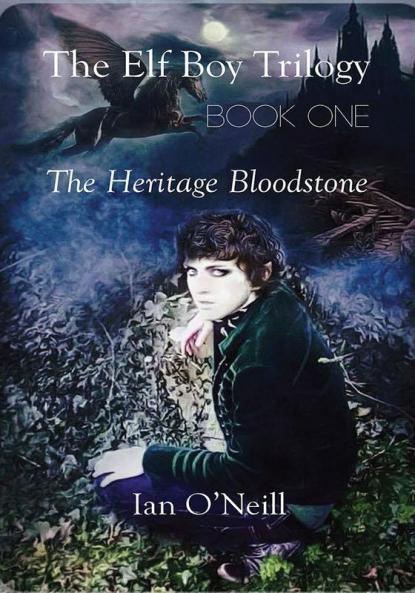 The Elf Boy Trilogy Book One