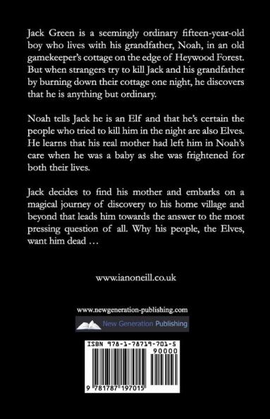 The Elf Boy Trilogy Book One