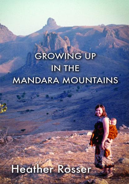 Growing Up in the Mandara Mountains
