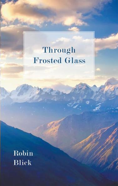 Through Frosted Glass
