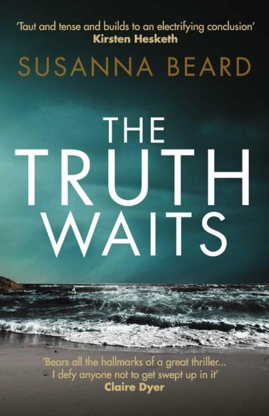 The Truth Waits