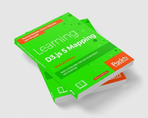 Learning D3.js 4 Mapping - Second Edition