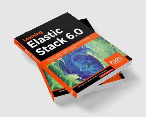 Learning Elastic Stack 6.0