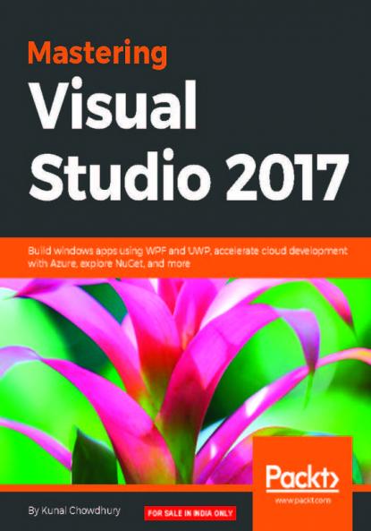 Mastering Visual Studio 2017