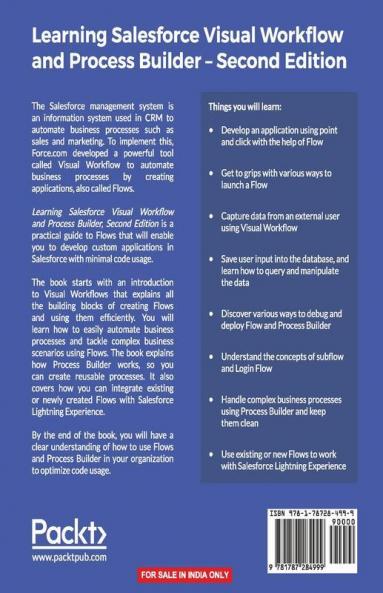 Learning Salesforce Visual Workflow and Process Builder - Second Edition