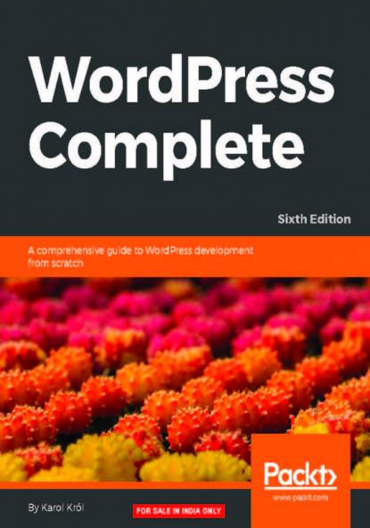 WordPress Complete - Sixth Edition