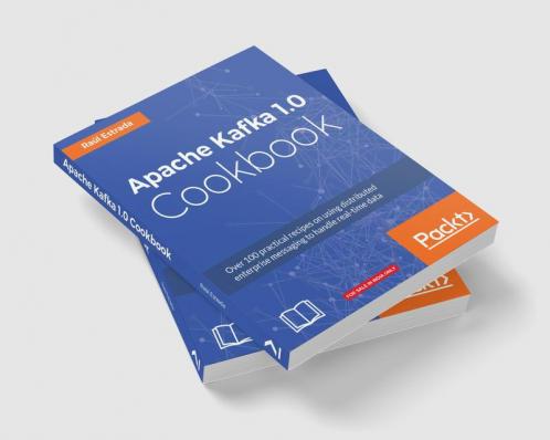 Apache Kafka 1.0 Cookbook