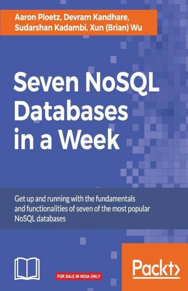 Seven NoSQL Databases in a Week