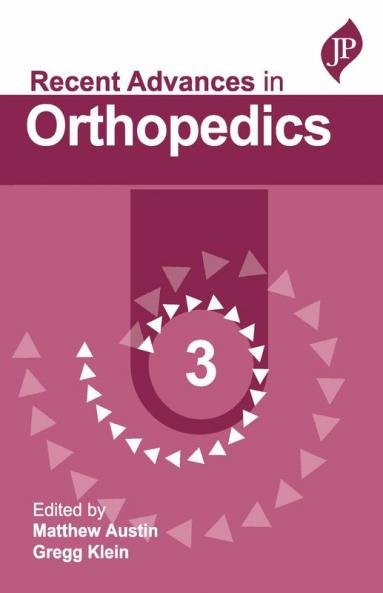 RECENT ADVANCES IN ORTHOPEDICS -3