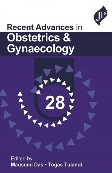 RECENT ADVANCES IN OBSTETRICS AND GYNAECOLOGY 28