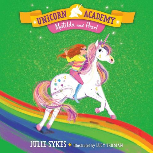 UNICORN ACADEMY: MATILDA AND PEAR