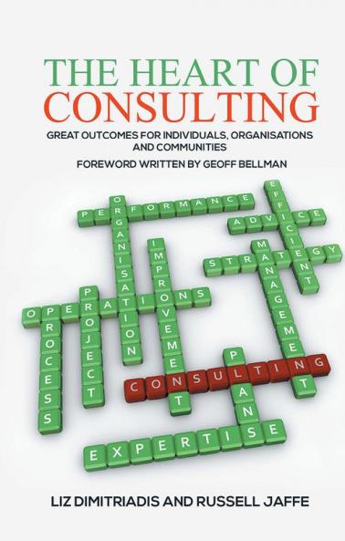 The Heart of Consulting