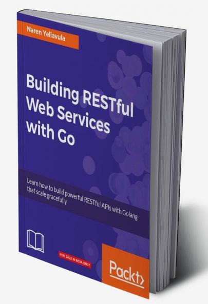 Building RESTful Web services with Go
