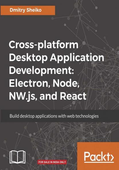 Cross-platform Desktop Application Development