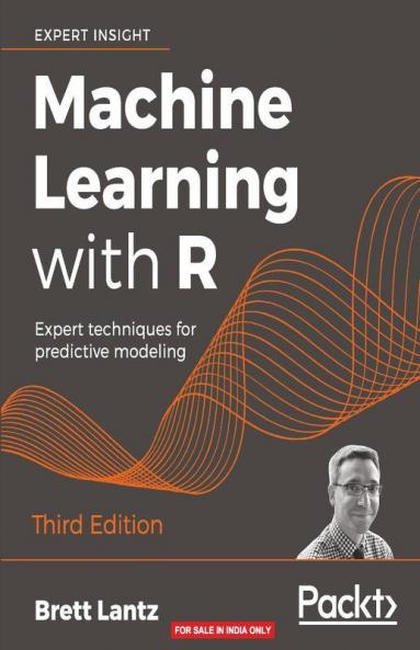 Machine Learning with R - Third Edition