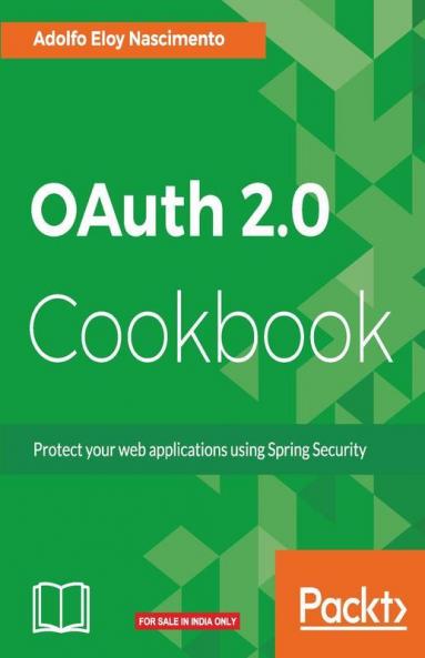 OAuth 2.0 Cookbook