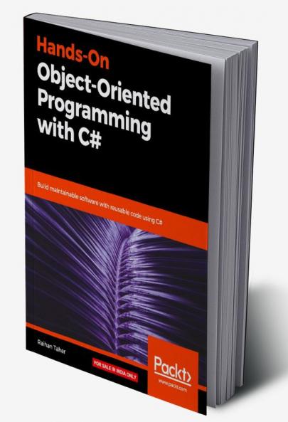 Hands-On Object-Oriented Programming with C#