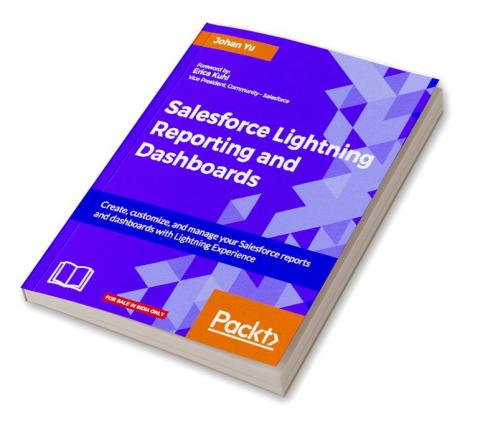 Salesforce Lightning Reporting and Dashboards