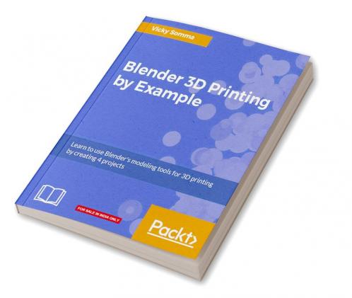 Blender 3D printing by example